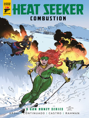cover image of Gun Honey: Heat Seeker: Combustion (2024)